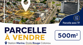 PARCELLE AVEC TITRE FONCIER A VENDRE A COTONOU-MARINA STATION